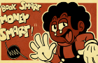 &amp;quot;BOOK SMART, MONEY SMART!&amp;quot; | A Megamus Maximus Animation