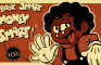 "BOOK SMART, MONEY SMART!" | A Megamus Maximus Animation