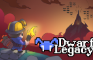 Dwarf Legacy