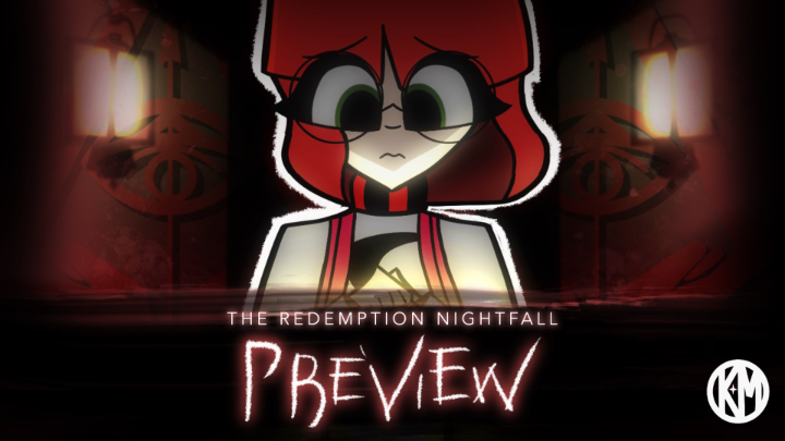 The Redemption Nightfall | Preview