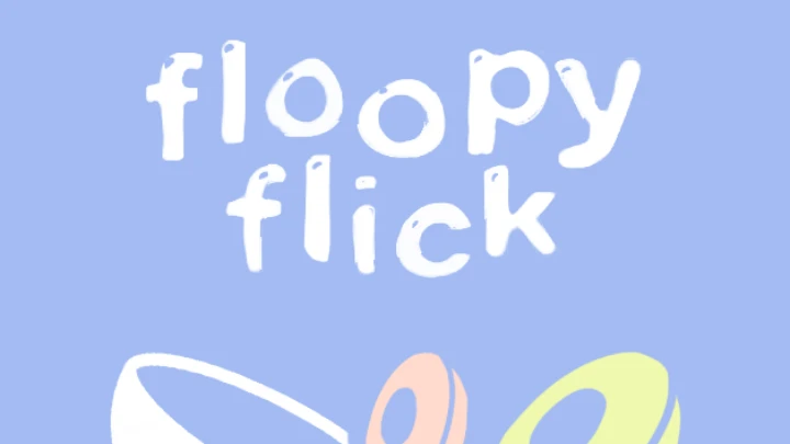 Floopy Flick