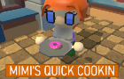 Mimi&#039;s Quick Cookin