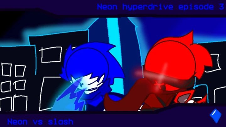 Neon hyperdrive episode 3 neon vs slash