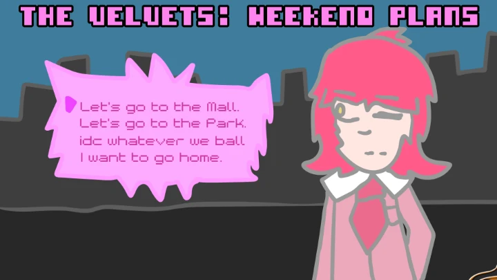 The Velvets: Weekend Plans