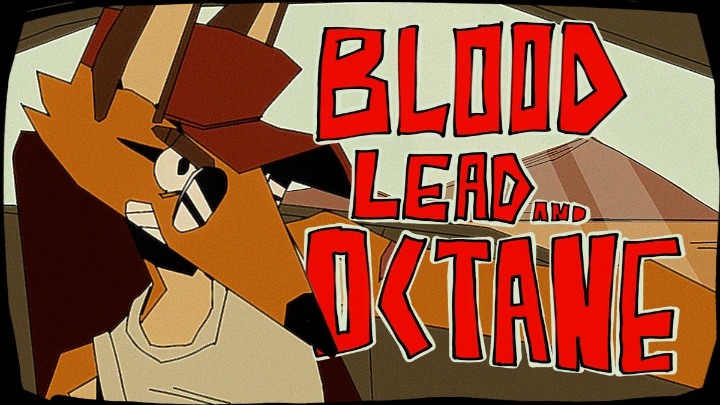 Blood, Lead, and Octane