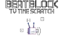 Beatblock but scratch (TV TIME scratch)