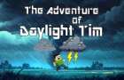 The Adventures of Daylight Tim