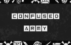 Confused Army