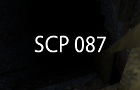 Chapter 1: SCP 087