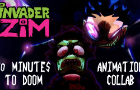 10 Minutes to Doom [Invader Zim Lost Episode] FULL MAP