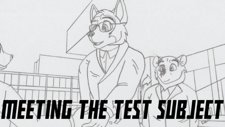 Scene 7: Meeting the Test Subject