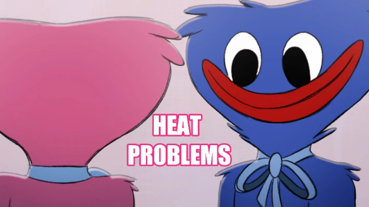 Heat problems