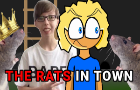 The Rats In Town