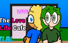 The Love Life Cafe