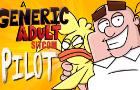 A Generic Adult Sitcom (PILOT)