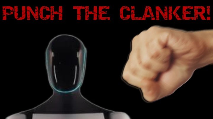 Punch a clanker.