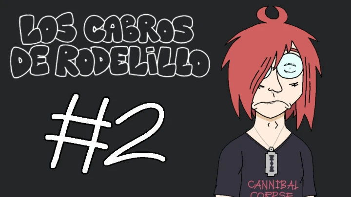 LOS CABROS de RODELILLO "La primera droga de Lenny"