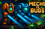 MechsNBugs