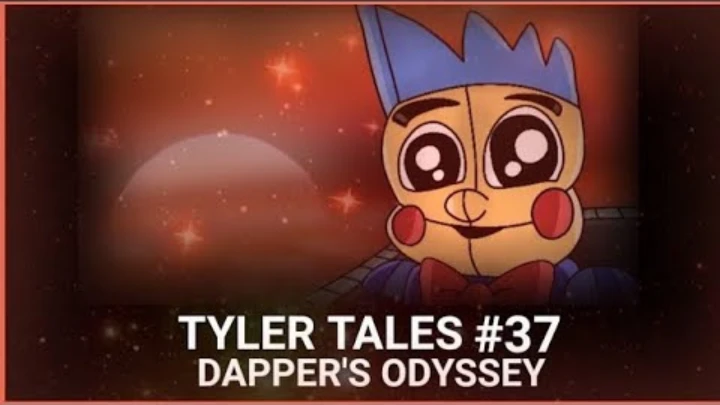 Tyler Tales #37 | Dapper's Odyssey (Season 4)