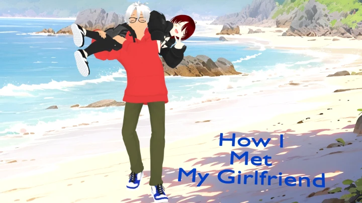 How I met my girlfriend