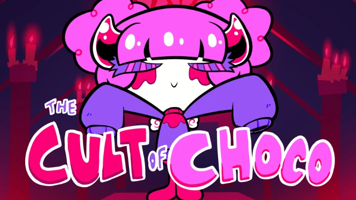 The Cult of Choco