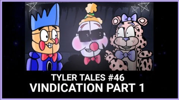 Tyler Tales #46 | Vindication Part 1 (Season 5)