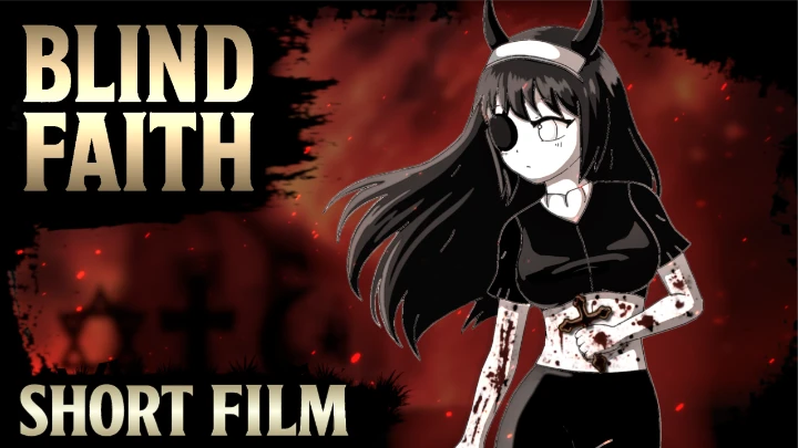 BLIND FAITH - animation