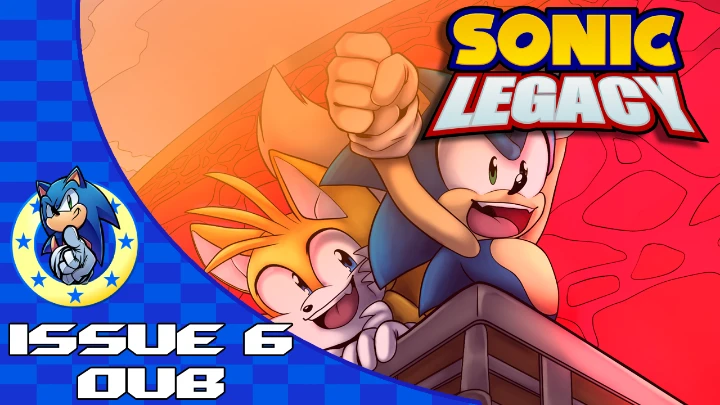 Sonic Legacy: Issue 6 Dub