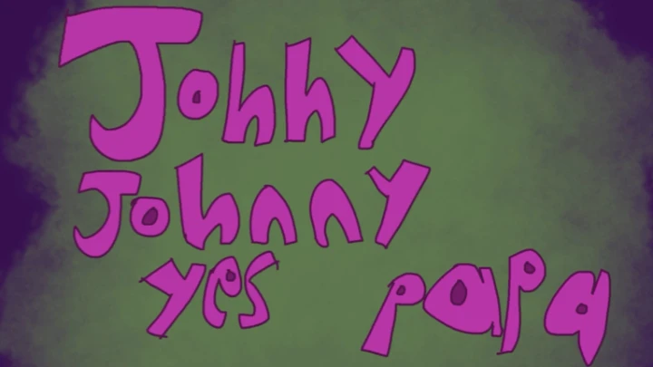 Johnny Johnny Yes Papa
