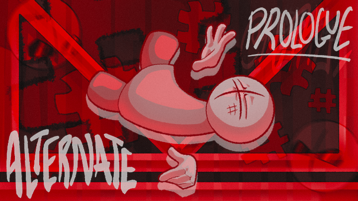 Madness Alternate: Prologue