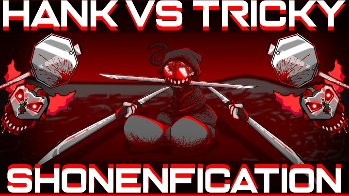 Hank VS Tricky (Shonenfication)