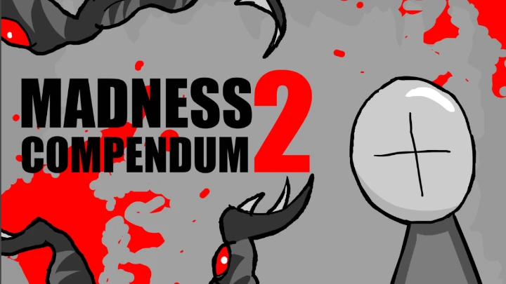 MADNESS COMPENDUM 2