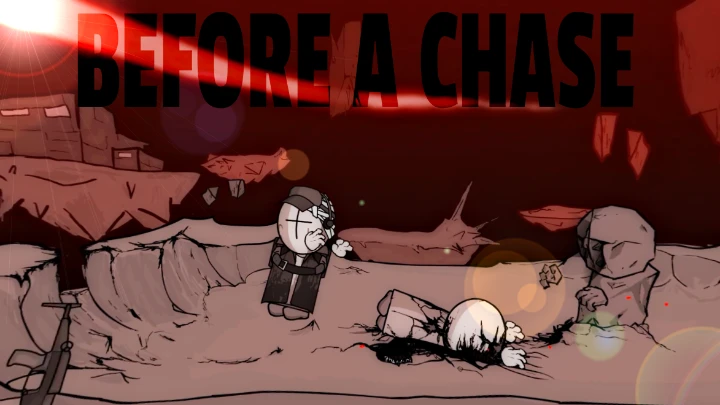 before a chase